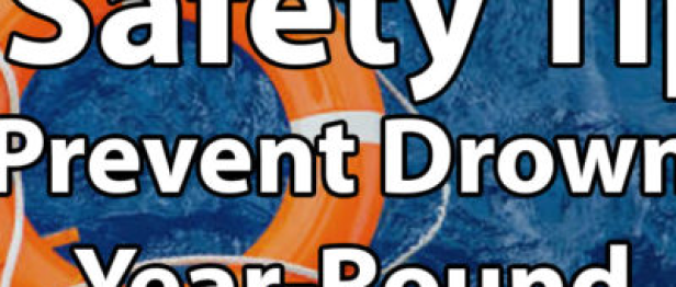 9 Safety Tips to Prevent Drowning Year-Round